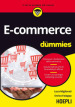 E-commerce for dummies. Conoscere i fondamenti dell'e-commerce. Acquisire gli strumenti di vendita più efficaci. Creare una strategia marketing vincente